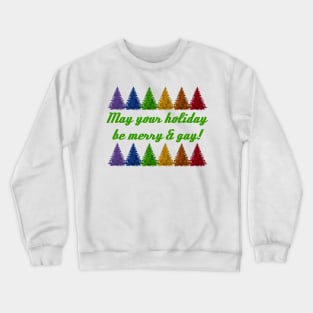 Gay Holiday Crewneck Sweatshirt